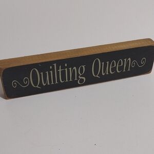 Quilting Queen Sign